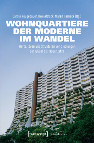 Buch Wohnquartiere der Moderne im Wandel Carola Neugebauer