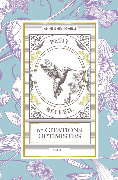 Knjiga Petit recueil de citations optimistes Anne GHIRINGHELLI