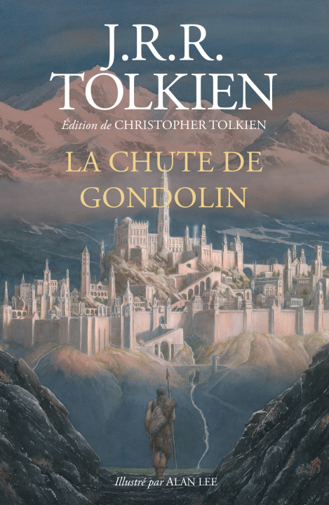 Knjiga La Chute de Gondolin Tolkien