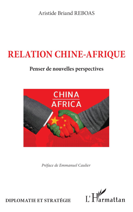 Knjiga Relation Chine-Afrique Reboas