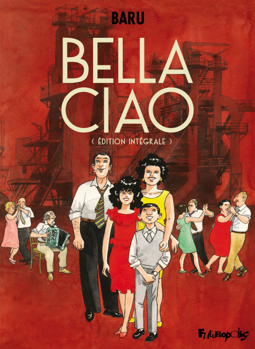 Buch BELLA CIAO, INTEGRALE BARU