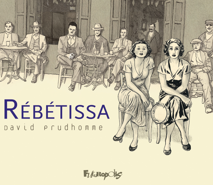 Boek REBETISSA - VERSION NOIR ET BLANC DAVID PRUDHOMME