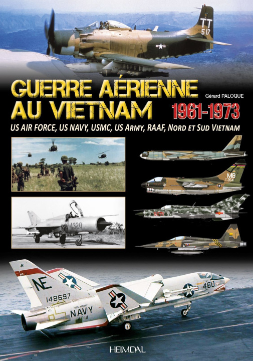 Buch GUERRE AERIENNE AU VIETNAM 1961-1973 PALOQUE