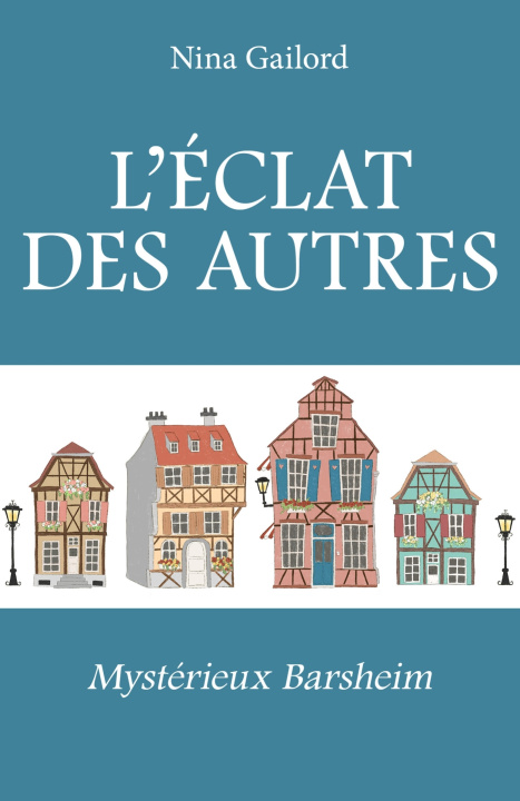 Buch L'Éclat des autres Nina Gailord