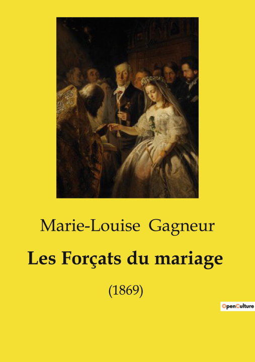Książka FORCATS DU MARIAGE GAGNEUR MARIE-LOUISE