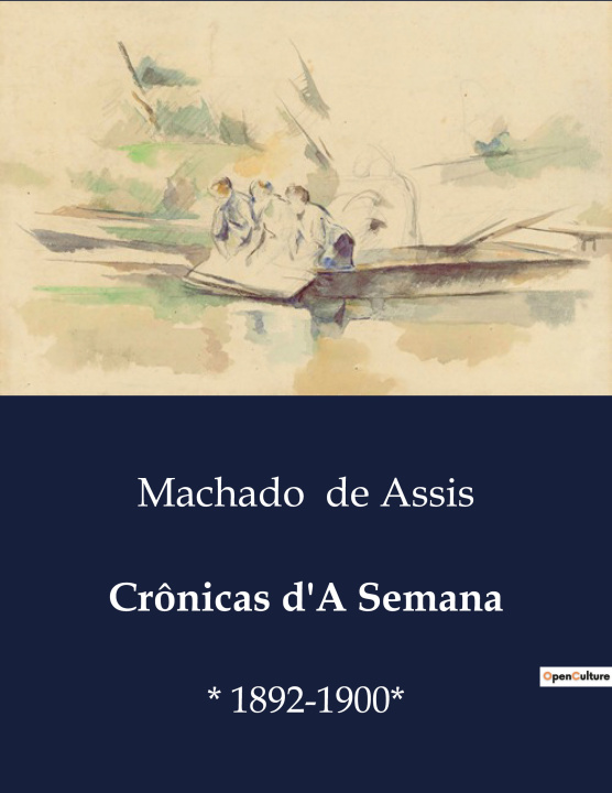 Buch CRONICAS D A SEMANA DE ASSIS MACHADO
