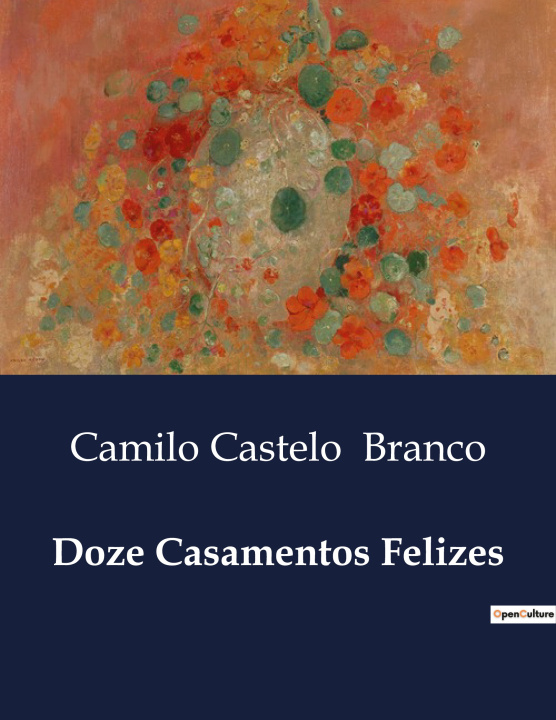 Buch DOZE CASAMENTOS FELIZES BRANCO CAMILO CASTELO