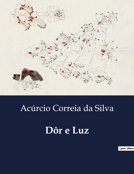 Knjiga DOR E LUZ DA SILVA ACURCIO CORREIA
