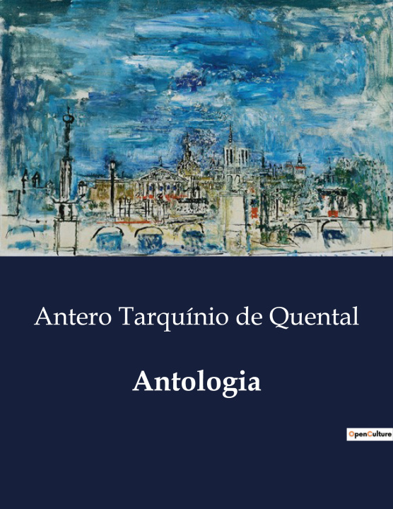 Knjiga ANTOLOGIA DE QUENTAL ANTERO TARQUINIO