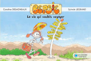 Buch Bepsie La Vis Qui Voulait Voyager 