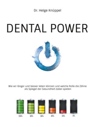 Libro Dental Power Helge Dr. Knüppel