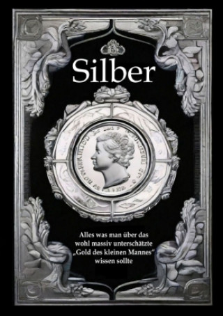 Knjiga Silber Andreas Kühnemann