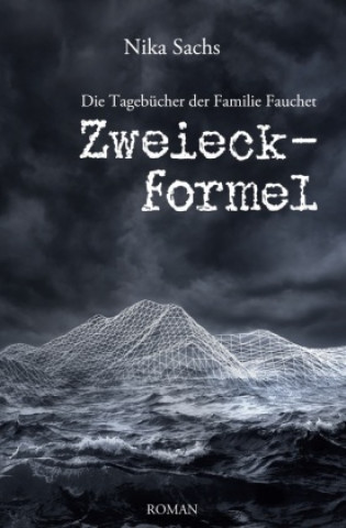 Knjiga Zweieckformel Nika Sachs