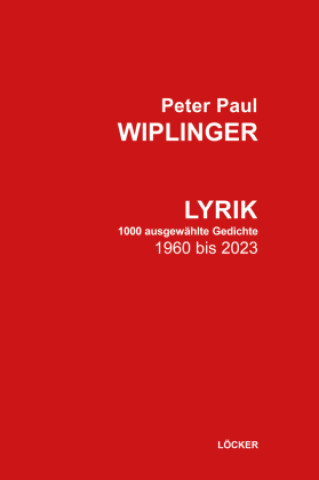 Libro Lyrik Peter Paul Wiplinger