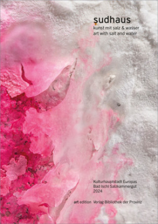 Book sudhaus Kulturhauptstadt Europas - Bad Ischl Salzkammergut 2024