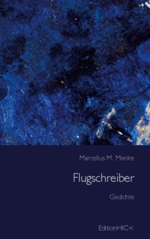 Knjiga Flugschreiber Marcellus M. Menke