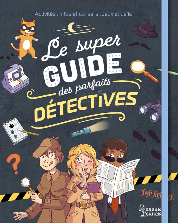 Buch Le super guide des parfaits détectives Aurore Meyer
