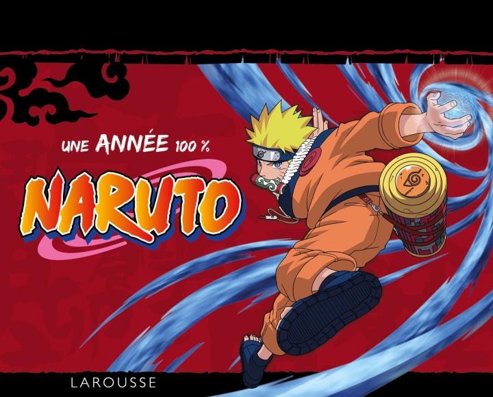 Knjiga Une année 100% NARUTO 