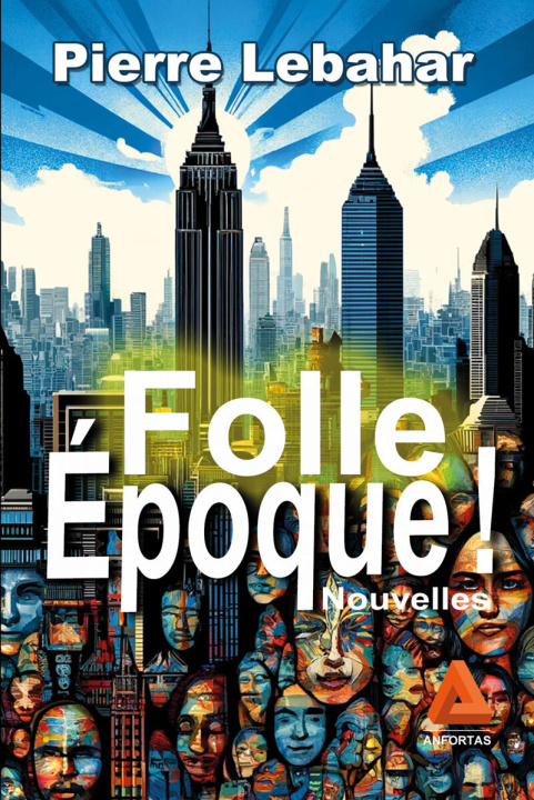 Knjiga Folle Époque ! Lebahar