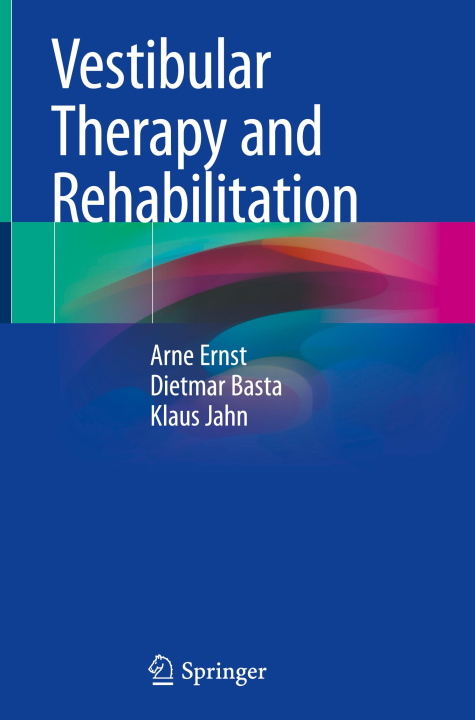Libro Vestibular Therapy and Rehabilitation Arne Ernst