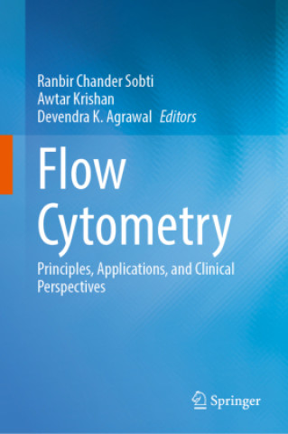 Knjiga Flow Cytometry Ranbir Chander Sobti