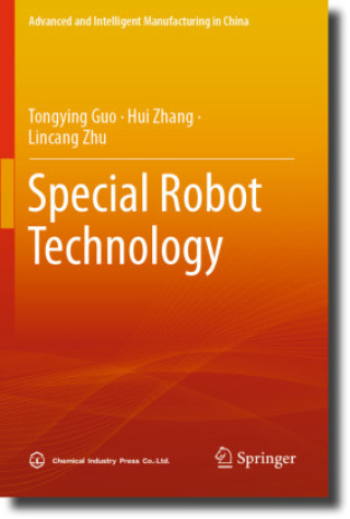 Knjiga Special Robot Technology Tongying Guo
