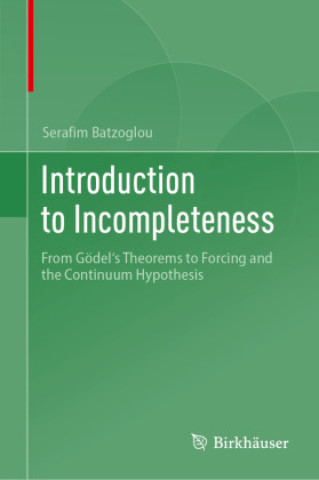 Kniha Introduction to Incompleteness Serafim Batzoglou