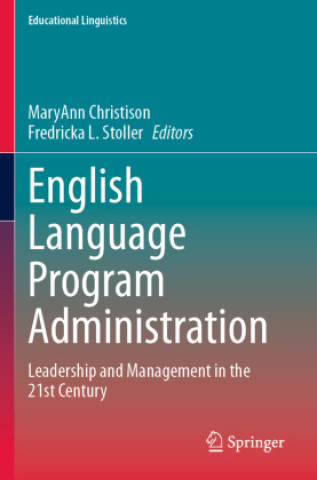 Knjiga English Language Program Administration MaryAnn Christison