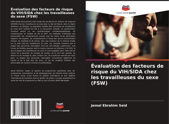 Buch Évaluation des facteurs de risque du VIH/SIDA chez les travailleuses du sexe (FSW) Jemal Ebrahim Seid