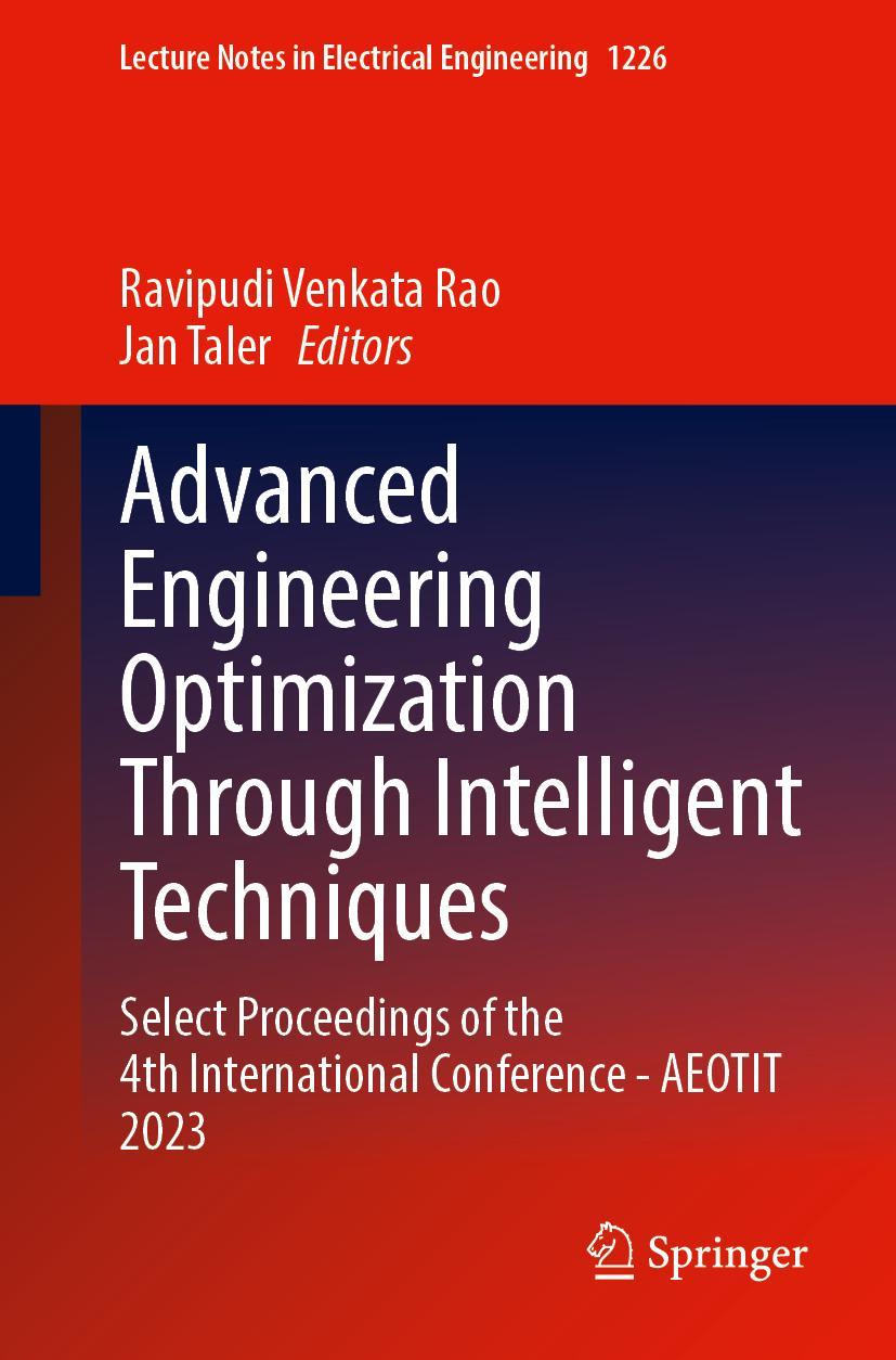 Knjiga Advanced Engineering Optimization Through Intelligent Techniques Ravipudi Venkata Rao