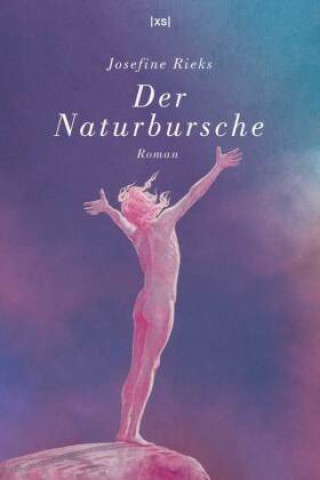 Book Der Naturbursche Josefine Rieks