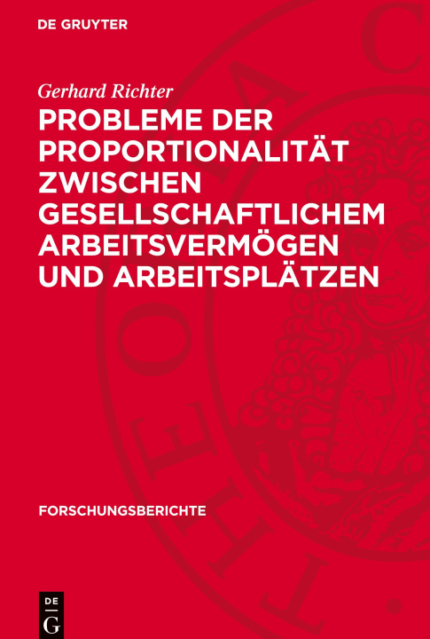 Buch Probleme der Proportionalität zwischen gesellschaftlichem Arbeitsvermögen und Arbeitsplätzen Ernst Domin