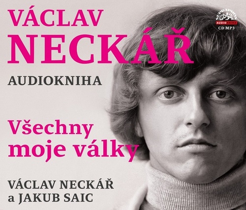 Hanganyagok Václav Neckář Všechny moje války Václav Neckář