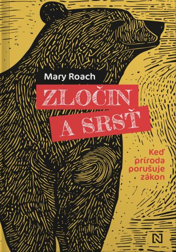 Knjiga Zločin a srsť Mary Roach