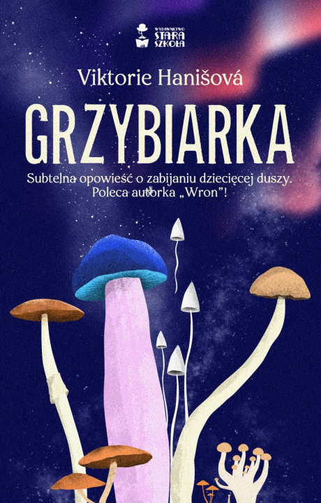 Knjiga Grzybiarka Viktorie Hanišová