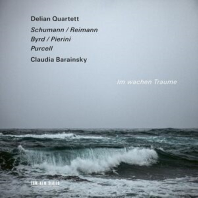 Audio Im Wachen Traume - Schumann,Byrd,Purcell Robert Schumann