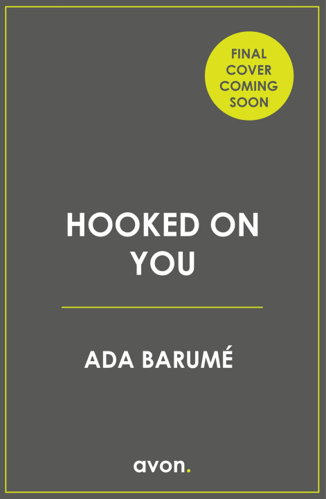 Knjiga Hooked on You Ada Barume