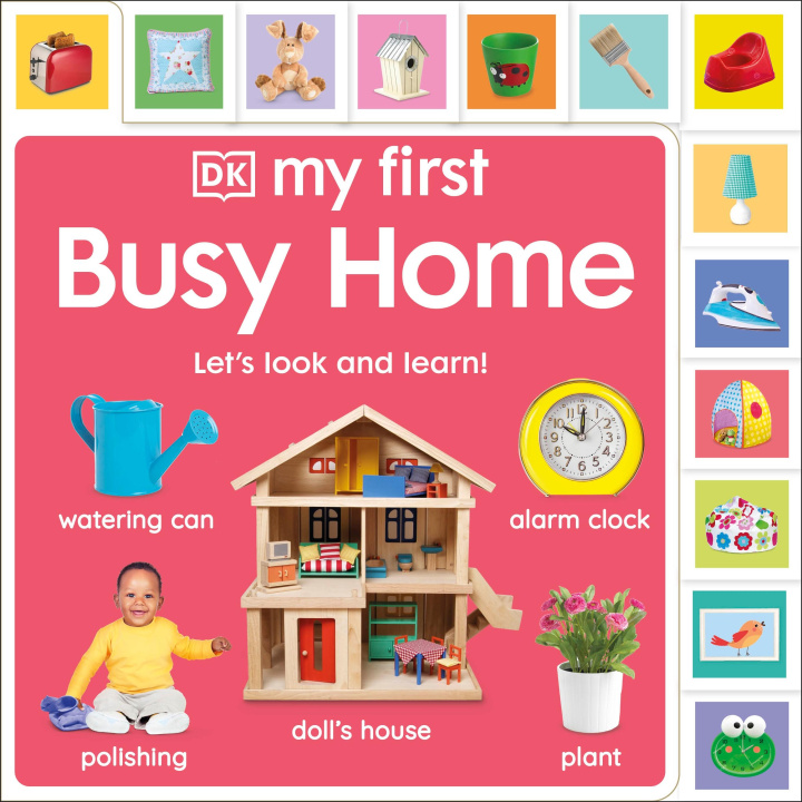 Kniha My First Busy Home: Let's Look and Learn! 