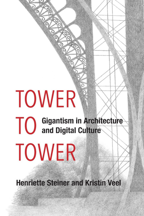 Knjiga Tower to Tower Kristin Veel