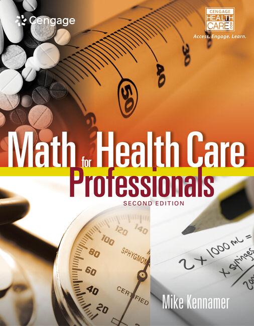 Buch Bundle: Math for Health Care Professionals, 2nd + Student Workbook + Mindtapv2.0, 2 Terms Printed Access Card 