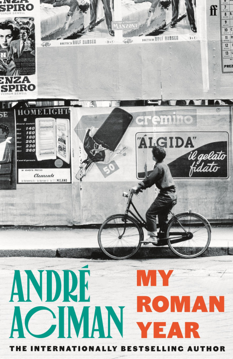 Carte My Roman Year André Aciman