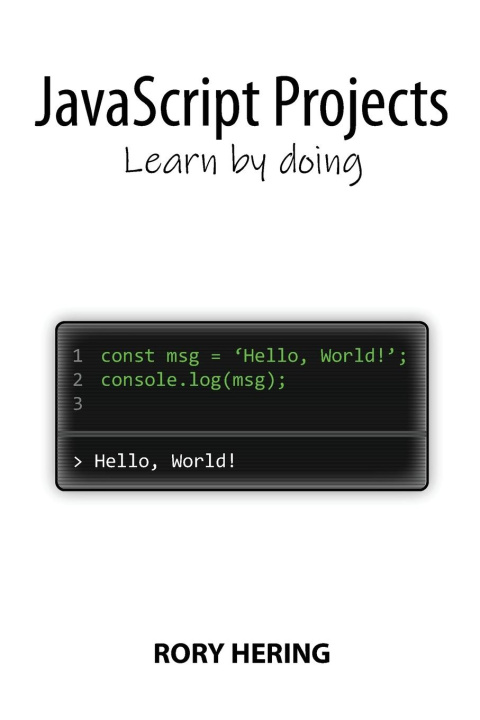 Knjiga JavaScript Projects Rory Hering