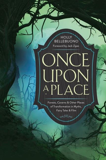 Книга Once Upon a Place Holly Bellebuono