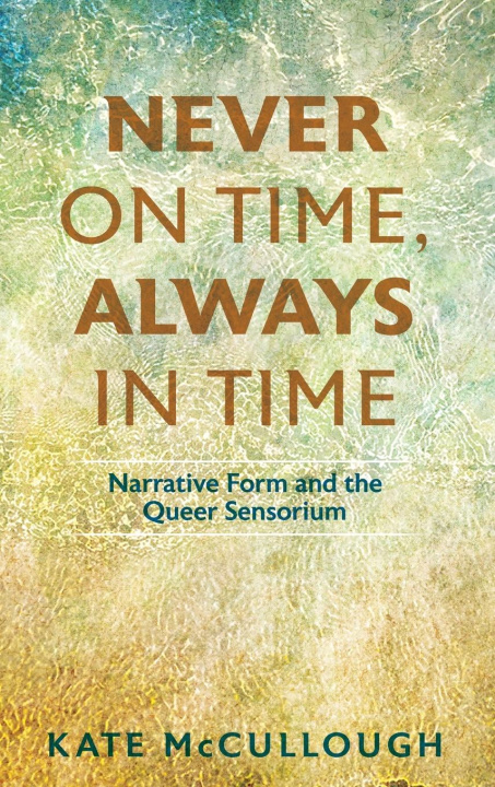 Buch Never on Time, Always in Time Kate McCullough