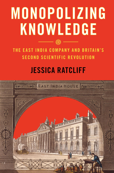 Knjiga Monopolizing Knowledge Jessica Ratcliff