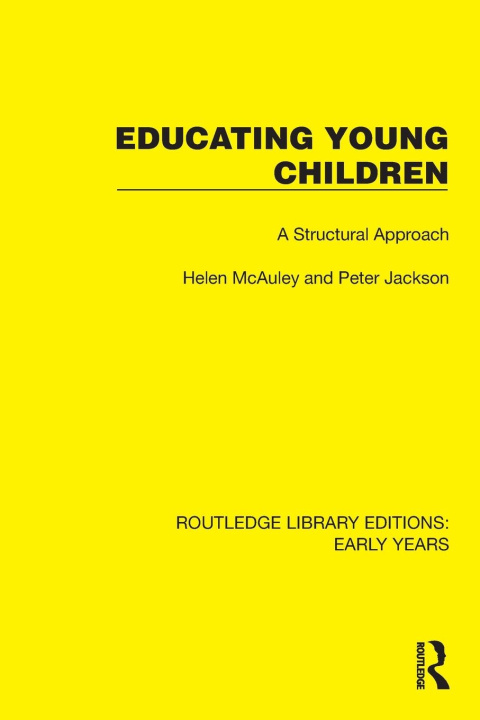 Knjiga Educating Young Children Peter Jackson