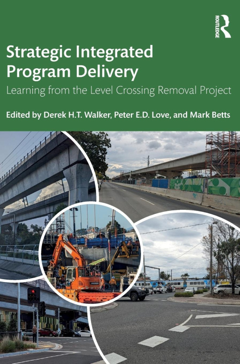 Knjiga Strategic Integrated Program Delivery Mark Betts