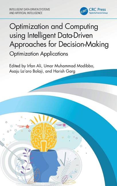 Carte Optimization and Computing using Intelligent Data-Driven Approaches for Decision-Making Harish Garg