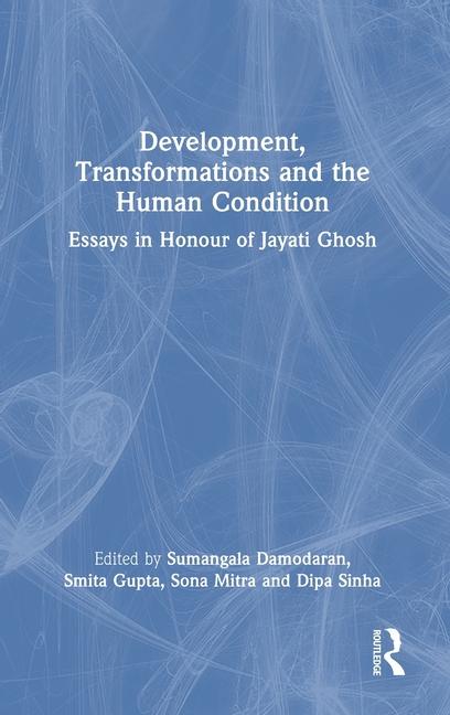 Книга Development, Transformations and the Human Condition Smita Gupta