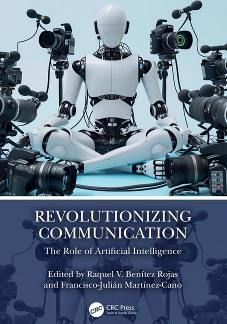 Knjiga Revolutionizing Communication Raquel V. Benitez Rojas